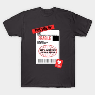 Warning Label Handle With Care Awesome T-Shirt